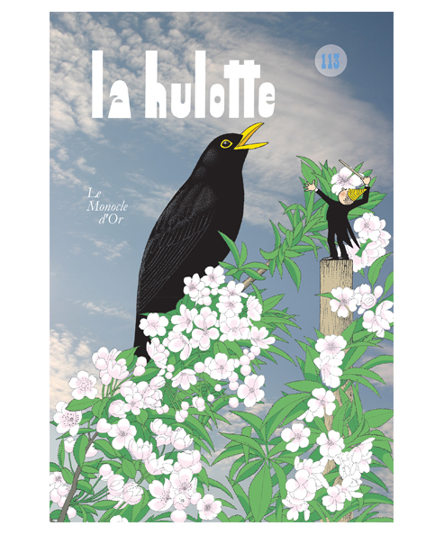 Le Monocle d'Or : La Hulotte 113 | Déom, Pierre. Auteur